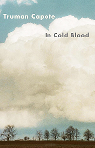 In Cold Blood by Truman Capote