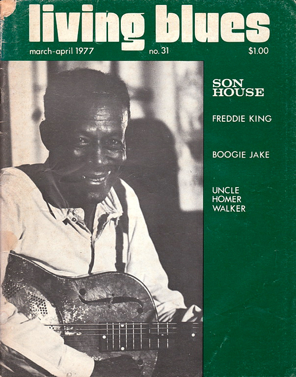 Living Blues magazine, March April 1977, Uncle Homer Walker